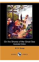 On the Shores of the Great Sea