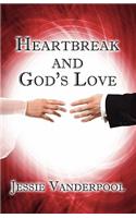 Heartbreak and God's Love