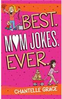 Best. Mom Jokes. Ever