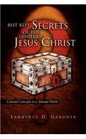 Best Kept Secrets of the Gospel of Jesus Christ