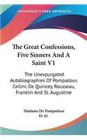 The Great Confessions, Five Sinners And A Saint V1