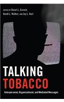 Talking Tobacco
