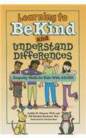 Learning to Be Kind and Understand Differences: Empathy Skills for Kids With AD/HD
