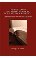 Directory of Autocephalous Bishops of the Apostolic Succession, Fifteenth Edition, Revised and Expanded