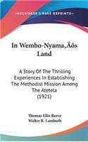 In Wembo-Nyama's Land