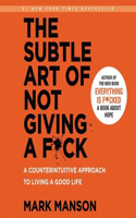 The Subtle Art of Not Giving a F*ck