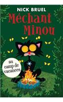 Méchant Minou Au Camp de Vacances