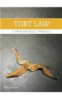 Torts: A Problem-Based Approach