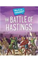 Why Do We Remember?: The Battle of Hastings