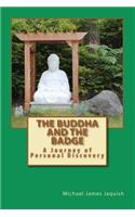 Buddha And The Badge