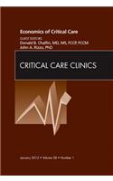 Economics of Critical Care Medicine, an Issue of Critical Care Clinics
