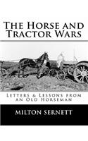 Horse and Tractor Wars