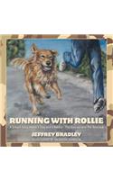 Running with Rollie: (English)
