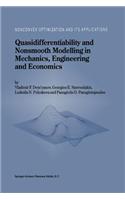 Quasidifferentiability and Nonsmooth Modelling in Mechanics, Engineering and Economics