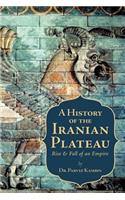 History of the Iranian Plateau