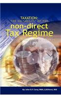 Taxation: The Suitability of the Non-Direct Tax Regime for the Cayman Islands