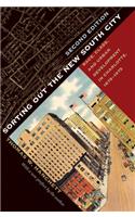 Sorting Out the New South City, Second Edition