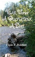 Year Three - A Quotation A Day