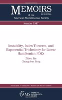 Instability, Index Theorem, and Exponential Trichotomy for Linear Hamiltonian PDEs: (Memoirs of the American Mathematical Society)