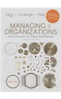 Managing and Organizations: An Introduction to Theory and Practice