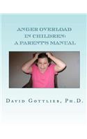 Anger Overload in Children