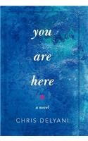 You Are Here