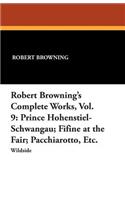 Robert Browning's Complete Works, Vol. 9