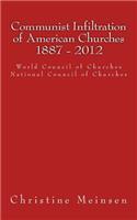 Communist Infiltration of American Churches 1887 - 2012