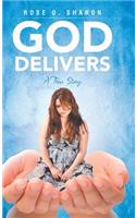 God Delivers: A True Story(English)