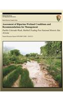 Assessment of Riparian-Wetland Conditions and Recommendations for Management