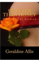Sweeter Than Honey: Call of the Kodiak