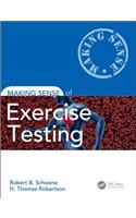 Making Sense of Exercise Testing