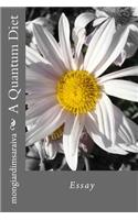 Quantum Diet