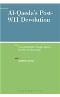 Al-Qaeda's Post-9/11 Devolution