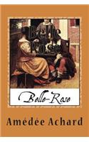 Belle Rose