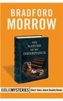 The Nature of My Inheritance: (15 Bibliomysteries)