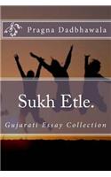 Sukh Etle.