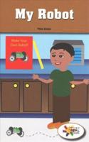 My Robot / I Can Build a Robot