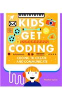 Coding to Create and Communicate