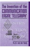 Invention of the Communication Engine 'Telegraph'