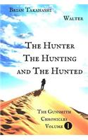 Hunter The Hunting and The Hunted