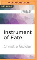 Instrument of Fate