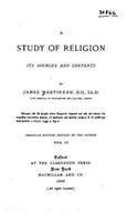 A study of religion, its sources and contents: (English)