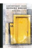 Contemporary Issues in Housing Design