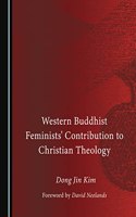 Western Buddhist Feminists' Contribution to Christian Theology