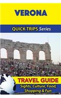 Verona Travel Guide (Quick Trips Series): Sights, Culture, Food, Shopping & Fun(English)