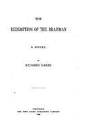 The Redemption of the Brahman, a Novel: (English)