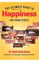 Ultimate Guide To Hapiness For Young People