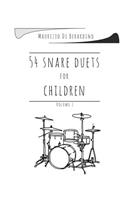 54 snare duets for children - Volume 1