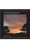 Kitchell Collection II